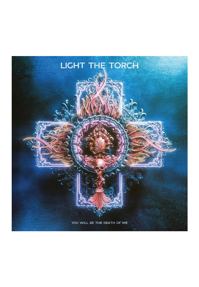 Light The Torch - You Will Be The Death Of Me - CD | Neutral-Image